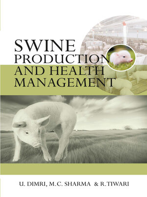 cover image of Swine Production and Health Management